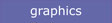 graphics